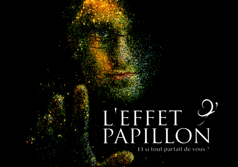 Samedi 18 juin, dîner spectacle "L’Effet Papillon"