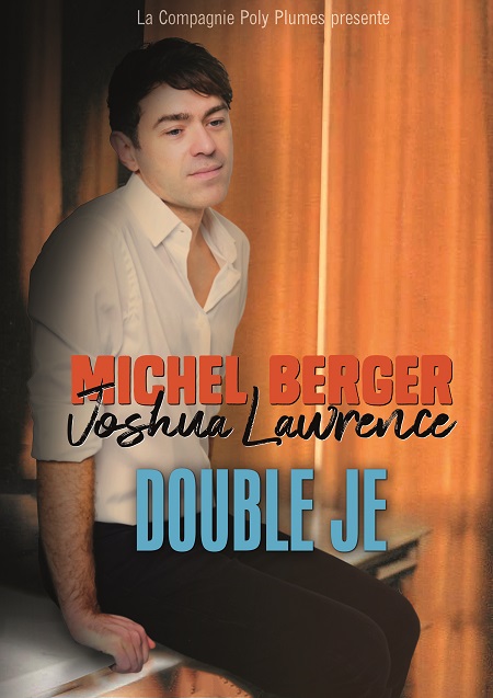 Joshua Lawrence chante Michel Berger-Double Je, un hommage très émouvant.