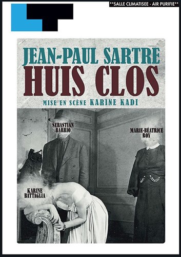 Jean Paul Sartre : « Huis Clos » avec le Club CultureLLes