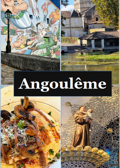 Evasion à Angoulême, entre trésors cachés, art et nature vivante.