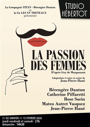 "La Passion des femmes, d'après Guy de Maupassant" Promo Club CultureLLes.