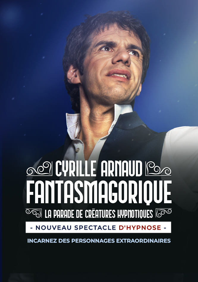 « Cyrille Arnaud, Fantasmagorique » avec le Club CultureLLes.