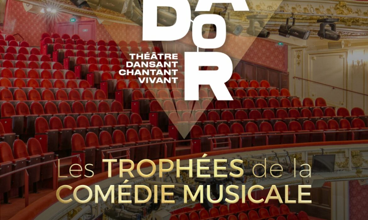 Les Trophées de la Comédie Musicale 2026, une soirée de fête ...