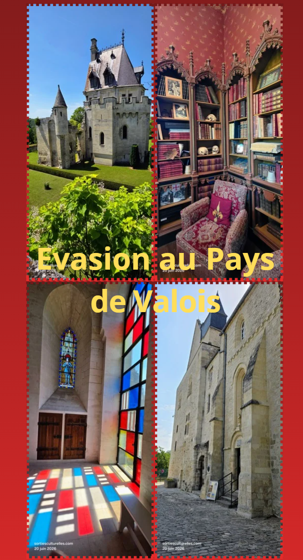 Evasion au Pays du Valois, au Donjon de Vez mais pas que !